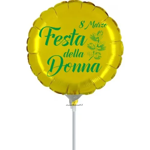 PALLONCINO MINI FESTA DELLA DONNA MYLAR 9 INCH.